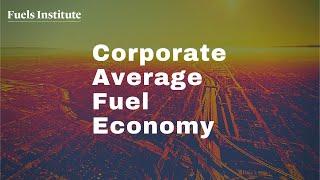 Environmental Initiatives - Corporate Average Fuel Economy