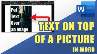 [TUTORIAL] How to Put TEXT on Top of a PICTURE in WORD (easily!)