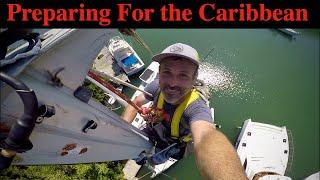 Cruising Sailboat Pre Season Preparations, SV Acadian EP14