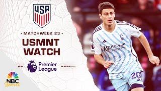 Top highlights from American Premier League players in Matchweek 23 | USMNT Watch | NBC Sports