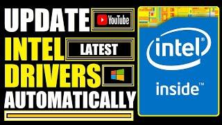 How to Update Intel Drivers Automatically in Windows 10 2021 | Device Drivers | Intel Driver Update