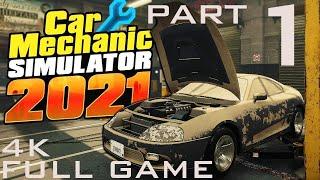 Car Mechanic Simulator 2021 Gameplay Walkthrough Part 1 FULL GAME 4K No Commentary