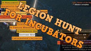 HUNT FOR INCUBATORS | LEGION | TIER 16 | POE | PATH OF EXILE