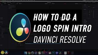 Davinci Resolve How to do a Logo Spin Intro Reveal