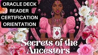 Secrets of the Ancestors Oracle School Orientation