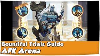 AFK ARENA  #118 - Bountiful Trials - Tarnos Guide | Gameplay