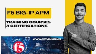 Master F5 APM and F5 SSL VPN | F5 Training Courses & Certifications | Online Classes | with Labs