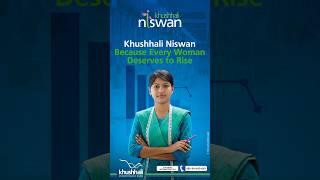 Khushhali Niswan: Empowering Women with 1% Rebates & Fast Services