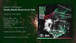 Black Octopus - Really Really Good Drum Fills