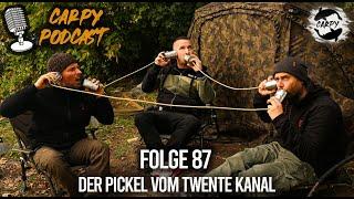 Carpy Podcast #87 - Der Pickel vom Twente Kanal