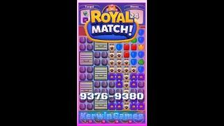 Royal Match Level 9376 9377 9378 9379 9380 - No Boosters Gameplay