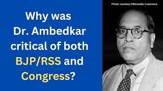 Dr. B.R. Ambedkar's Criticism of BJP, RSS & Congress: Abhay Kumar explains