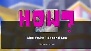 How to go to the 2nd sea in BLOXFRUITS | Full Tutorial