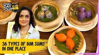 36 Types of Dim Sums in One Place | Cha Dim Sums Lower Parel Mumbai | Foodie's Day Out