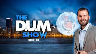  The DUM Show: Invoke Civil War, Trafficking, White Guys For Kamala ... and more