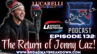 Episode 133: The Return of Jonny Laz!