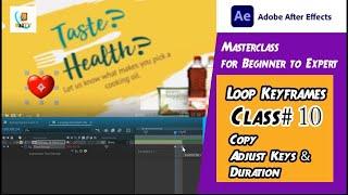 How to Infinitely Loop Keyframes in After Effects 2025 | Copy  and Adjust Keys Duration | Class # 10