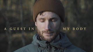 A Guest in my Body
