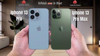 Iphone 13 Pro vs Iphone 13 Pro Max  Full comparison Which one is Best