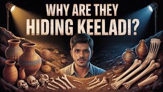 Keeladi Will Rewrite Indian History (If You Let It)