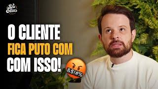 TOP 3 COISAS QUE O CLIENTE FICA PUTO   - SEU ELIAS