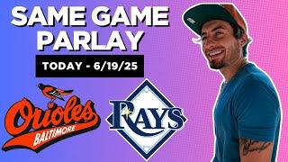 MLB Picks & Parlays - Baltimore Orioles vs Tampa Bay Rays - TODAY 6/19/25 - DocSports Best Bets