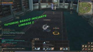 TUTORIAL BÁSICO PARA INICIANTES LINEAGE 2