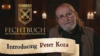 Fechtbuch: Introducing Peter Koza from Tostabur & Magisterium