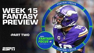 Fantasy Playoffs Breakdown: Week 15 start or sit, Injury Updates & Confidence Picks | Fantasy Focus