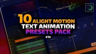 10 Text Effect Preset In Alight Motion | XML File | Text effect alight motion