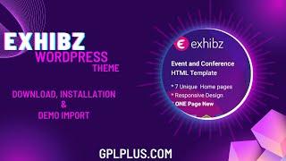 Exhibz WordPress theme Download, Installation and Demo Import