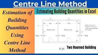 Estimation of Building Quantities using Centre Line Method|Two Roomed Building Estimation