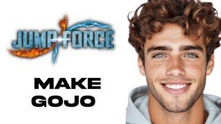 How To Make Gojo In Jump Force