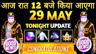 29 MAY 2025  FREE FIRE NEW EVENT | UPCOMING UPDATE IN FREE FIRE | TONIGHT UPDATE OF FREE FIRE