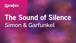 The Sound of Silence - Simon & Garfunkel | Karaoke Version | KaraFun