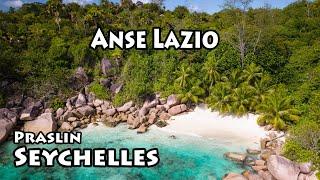 Anse Lazio | Praslin | Seychelles (4K)