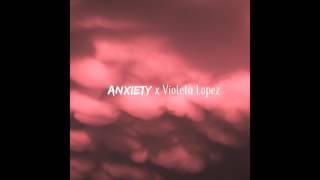 Anxiety x xochi - cherryskies (Prod. jinsang)