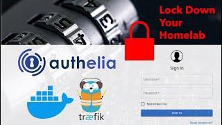 Ultimate Security with Authelia and Docker Compose