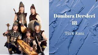 Dombra Dersleri 18 - Türk Kanı (Dombra Lessons 18 - Türk Kanı) @TURAN_ethno_folk