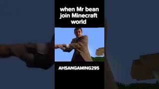 when Mr bean join the Minecraft world #minecraftshorts #minecraft #memes #ahsangaming