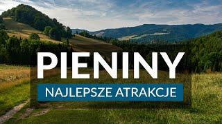 MAGICZNE PIENINY - Najpiękniejsze miejsca i atrakcje | Przewodnik | Ciekawostki | Zwiedzanie Pienin