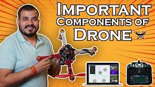 Important Components In A Drone