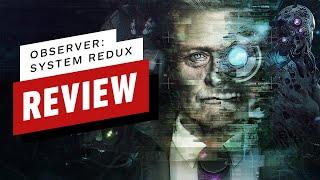 Observer: System Redux Review