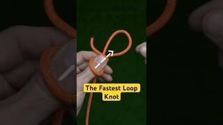 World’s Fastest Loop Knot.