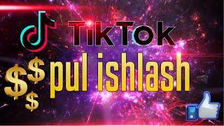 Tik tok da pul ishlash eng oson usullari 2020