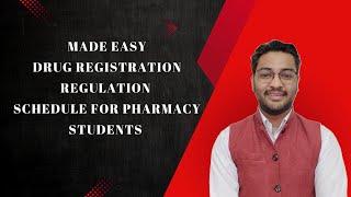 Made Easy: Drug Registration Regulation Schedule for Pharmacy Students