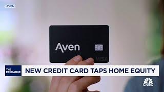 New credit card Aven taps home equity