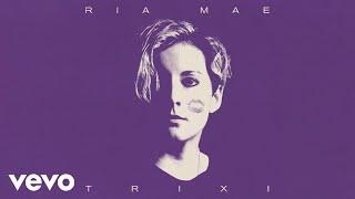 Ria Mae - Trixi (Official Audio)