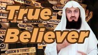 Signs of a Real Believer - Mufti Menk