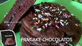 PANCAKE CHOCOLATOS SIMPEL PAKAI TEFLON | Hasilnya Enak dan Lembut